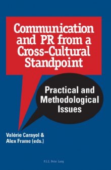 Communication and PR from a Cross-Cultural Standpoint: Practical and Methodological Issues