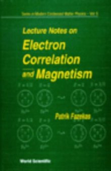 Lecture notes on electron correlation and magnetism