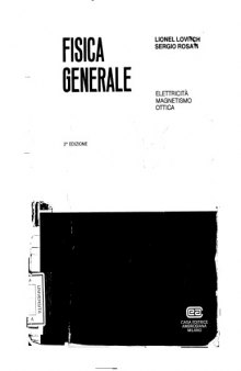 Lionel Lovitch, Sergio Rosati - Fisica Generale 2 - Elettricità Magnetismo Ottica