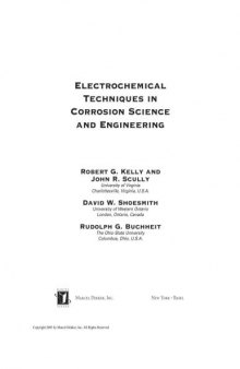 Electrochemical Techniques in Corrosion Science and Engineering (Corrosion Technology)