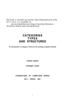 Categories, Types, and Structures: An Introduction to Category Theory for the Working Computer Scientist (Foundations of Computing Series)