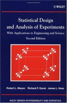 Statistical design and analysis of experiments with applications to engineering and science