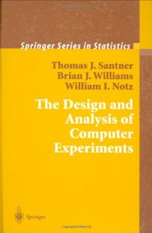 The Design and Analysis of Computer Experiments (Springer Series in Statistics)