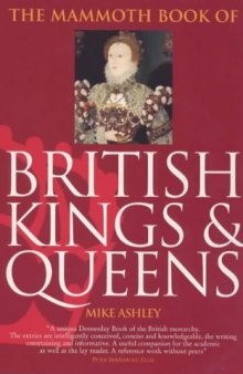 Mammoth Book of British Kings and Queens