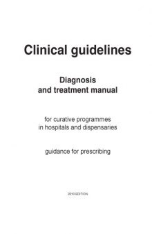 Clinical guidelines - diagnosis and treatment manual