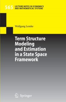 Term Structure Mode and Estimation in a State Space Framework