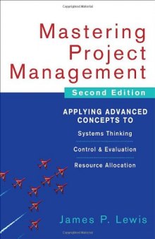 Mastering Project Management: Applying Advanced Concepts