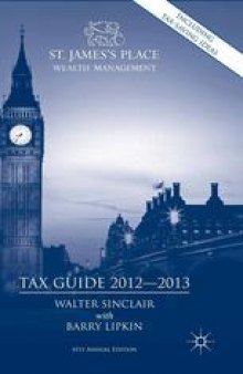 St. James’s Place Wealth Management Tax Guide 2012–2013