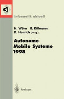 Autonome Mobile Systeme 1998: 14. Fachgespräch Karlsruhe, 30. November–1. Dezember 1998