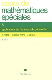 Cours de mathematiques speciales: applications de l'analyse