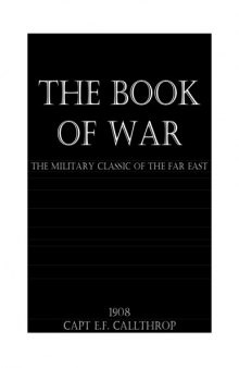 The book of war, the military classic of the Far East