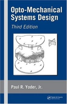 Opto-Mechanical Systems Design