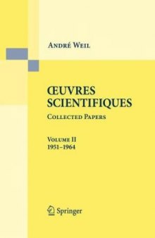 Oeuvres scientifiques, Collected papers, - (1951-1964)