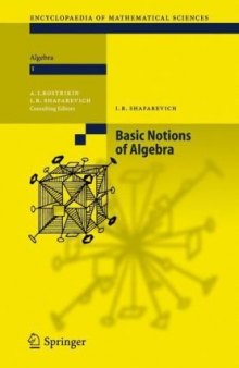 Algebra 1. Basic Notions of Algebra