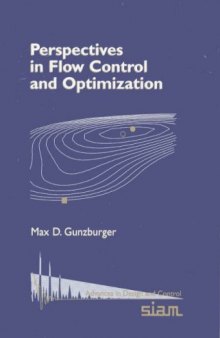 Perspectives in flow control and optimization