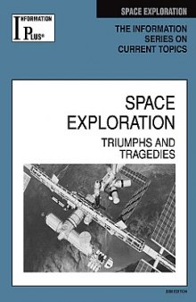 Space Exploration: Triumphs and Tragedies