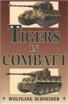 Tigers in Combat I.