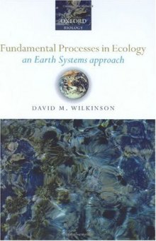 Fundamental Processes in Ecology; An Earth Systems Approach
