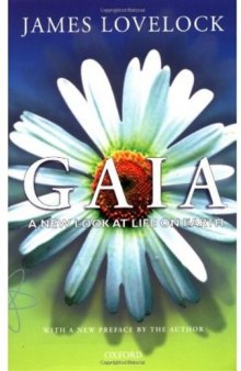 Gaia: A New Look at Life on Earth