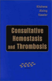 Consultative Hemostasis and Thrombosis  