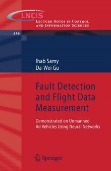 Fault Detection and Flight Data Measurement: Demonstrated on Unmanned Air Vehicles using Neural Networks 