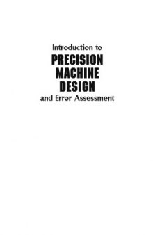 Introduction to Precision Machine Design and Error Assessment