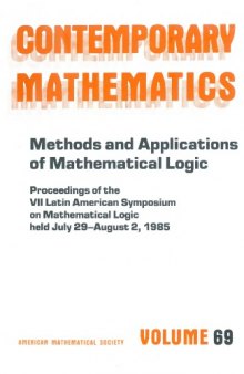 Methods and Applications of Mathematical Logic: Proceedings