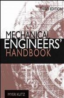 Mechanical Engineer's Handbook [Vol 1 - Mtls and Mech. design] 
