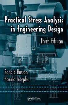 Practical stress analysis in engineering design