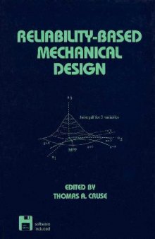 Reliability-Based Mechanical Design, Vol. 108