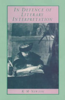 In Defence of Literary Interpretation: Theory and Practice