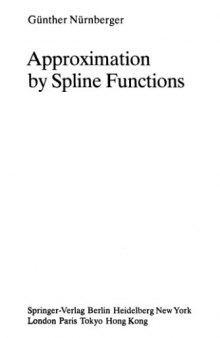 Approximation by spline functions