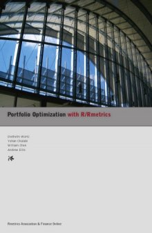 Portfolio Optimization with R Rmetrics