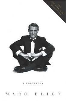 Cary Grant: A Biography  