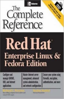 Red Hat The Complete Reference Enterprise Linux and Fedora