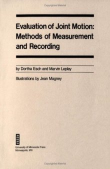Evaluation Of Joint Motion: Methods of Measurement and Recording