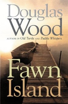 Fawn Island (Outdoor Essays & Reflections)