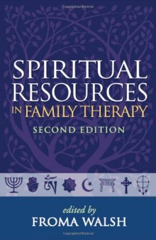 Spiritual Resources in Family Therapy, 2nd Edition