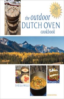 The Outdoor Dutch Oven Cookbook, 