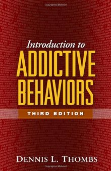 Introduction to Addictive Behaviors, 