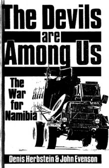 The Devils are Among Us: The War for Namibia  