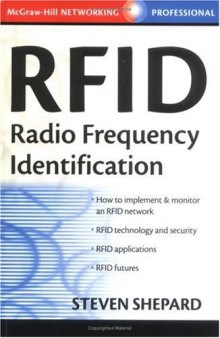 RFID: Radio Frequency Identification (McGraw-Hill Networking Professional)