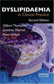 Dyslipidaemia in Clinical Practice, 2nd Edition  