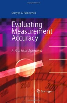 Evaluating Measurement Accuracy: A Practical Approach