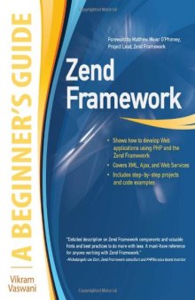 Zend Framework, A Beginner's Guide