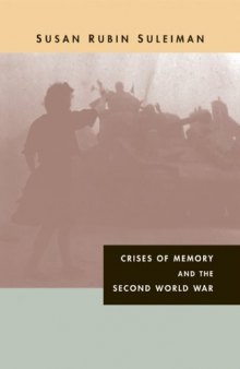 Crises of memory and the Second World War