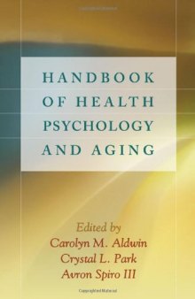 Handbook of Health Psychology and Aging