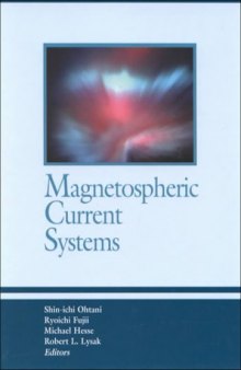Magnetospheric Current Systems