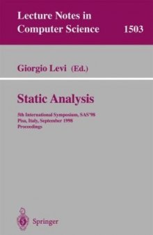 Static Analysis: 5th International Symposium, SAS’98 Pisa, Italy, September 14–16, 1998 Proceedings