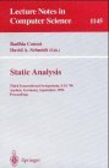 Static Analysis: Third International Symposium, SAS '96 Aachen, Germany, September 24–26, 1996 Proceedings